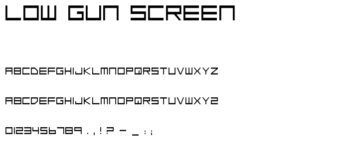 Low Gun Screen font